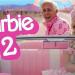 الأسباب الحقيقية وراء تأجيل "باربي 2"